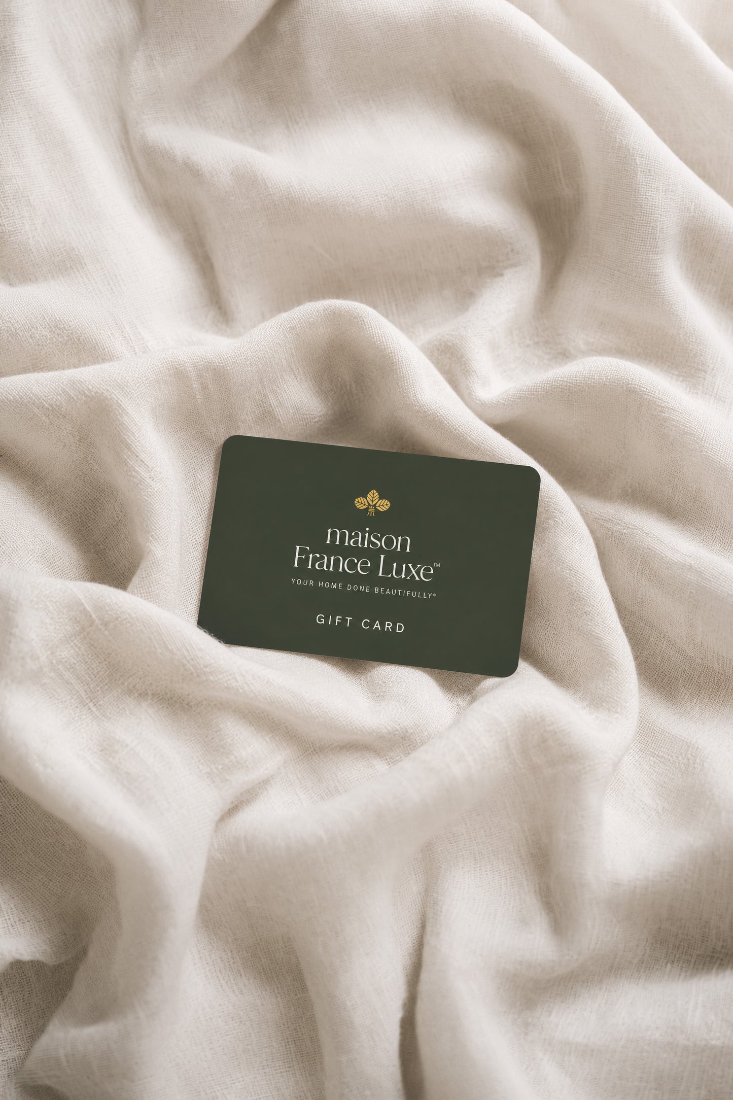 Maison France Luxe Gift Card